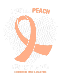 I Wear Peach For My Wife Endometrial Cancer Awareness Womens Funnel Neck Pullover Hood