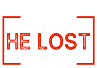 No Really He Lost & You're In A Cult Apparel T-Shirt