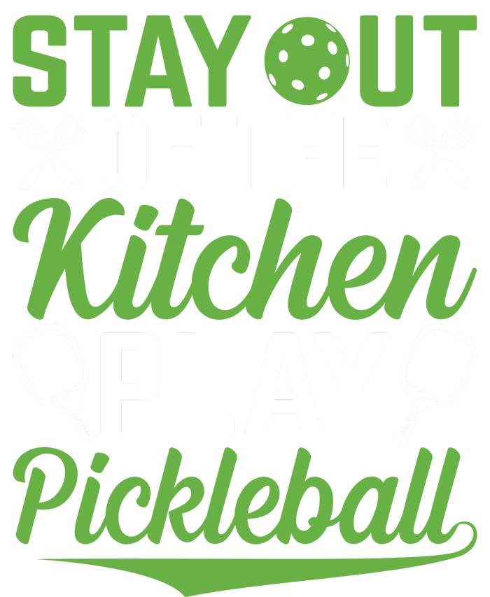 Stay Out Of The Kitchen Play Pickleball Cooling Performance Crew T-Shirt