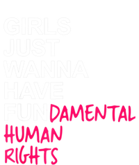 Girls Just Wanna Have Fundamental Rights T-Shirt