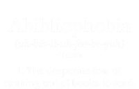 Funny Book Lover Library Tee Abibliophobia Definition Cool Gift Toddler Sweatshirt