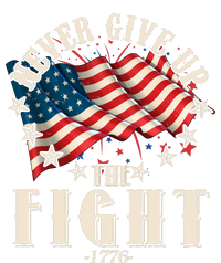 Never Give Up The Fight 1776 USA American Flag V-Neck T-Shirt