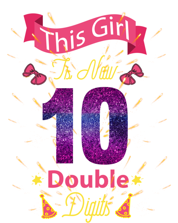 This Girl Is Now 10 Double Digit Cool Gift T-Shirt