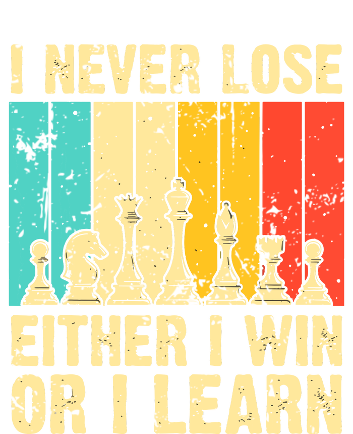 Retro Vintage I Never Lose I Either Win Or Learn Funny Chess Player T-Shirt