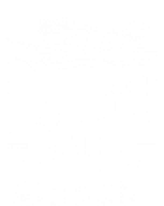 Cruise This Week I Don't Give A Ship Therapy Great Gift T-Shirt