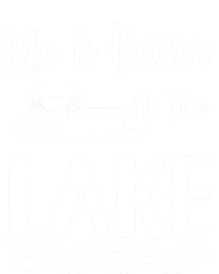 Life Is Better At The Lake Pontoon Boat Pontooning Boating Gift T-Shirt