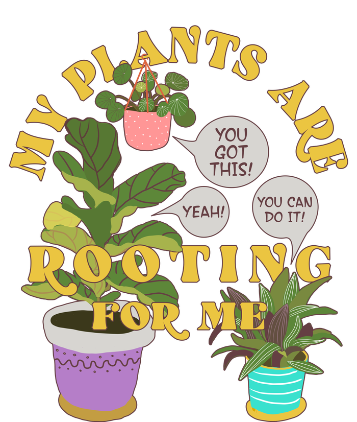 Funny My Plants Are Rooting For Me Sweatshirt