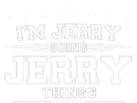 Im Jerry Doing Jerry Things T-Shirt