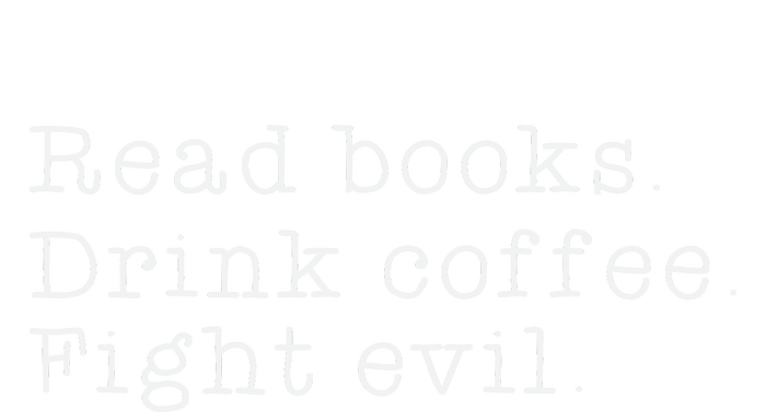 Read Books Drink Coffee Fight Evil Funny Gift Womens California Wash Sweatshirt