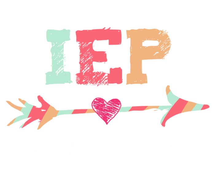 Iep I Encourage Progress Special Education School Teacher Great Gift T-Shirt