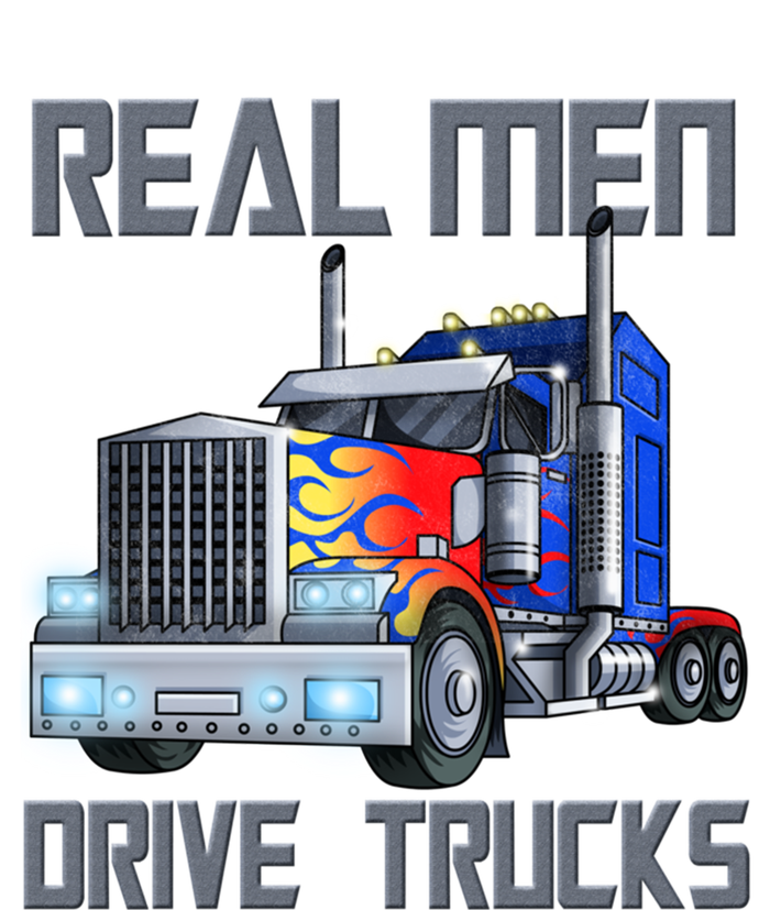 Real Drive Trucks Diesel Trailer Big Rig Truck Drivers Gift Ladies Long Sleeve Shirt