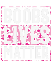 Boobs Lives Matter Breast Cancer T-Shirt