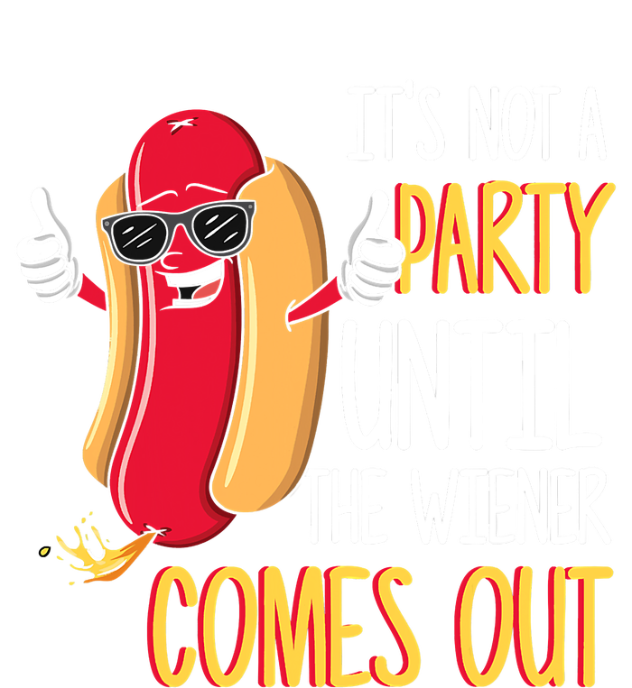 It's Not A Party Until The Wiener Comes Out Funny Hot Dog Yupoong Adult 5-Panel Trucker Hat