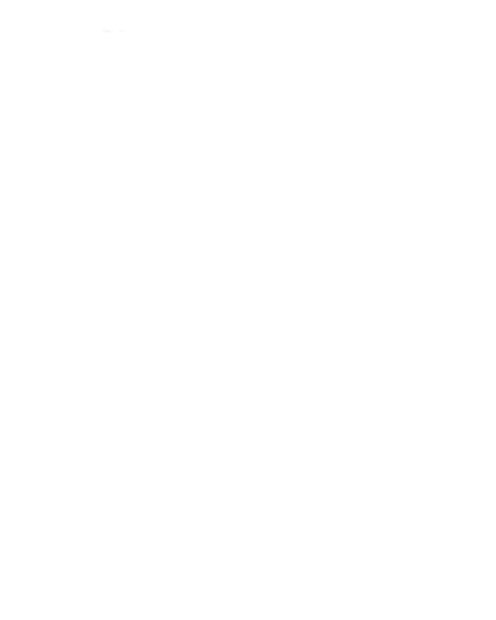 I'm Just Here For The Big Five Africa Safari Family Trip Cute Gift Women's T-Shirt