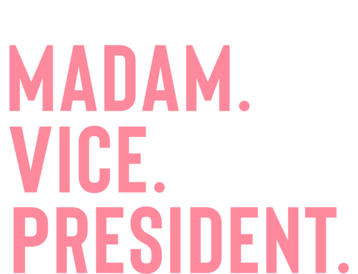 Madam Vice President Gift T-Shirt