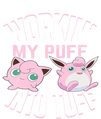 Working' My Puff Into Tuff Gift Button