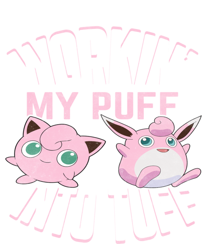 Working' My Puff Into Tuff Gift Button