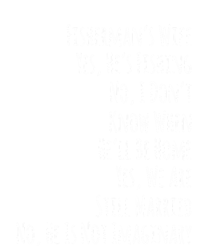 Fishing Fishermans Wife Poster