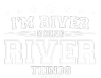 Im River Doing River Things Coaster