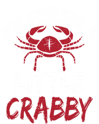 Im Feeling A Little Crabby Funny Crab Owner Gift Mousepad