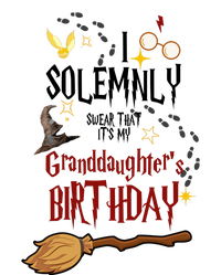 I Solemnly Swear That It's My Graddaughter's Birthday Long Sleeve Shirt