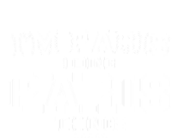 Im Paris Doing Paris Things T-Shirt