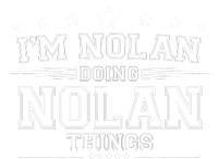 Im Nolan Doing Nolan Things T-Shirt