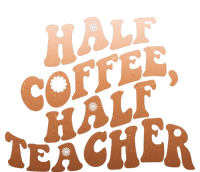 Funny Retro Half Coffee Half Teacher T-Shirt