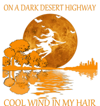 Witch On A Dark Desert Highway Cool Wind In My Hair Sweatshirt