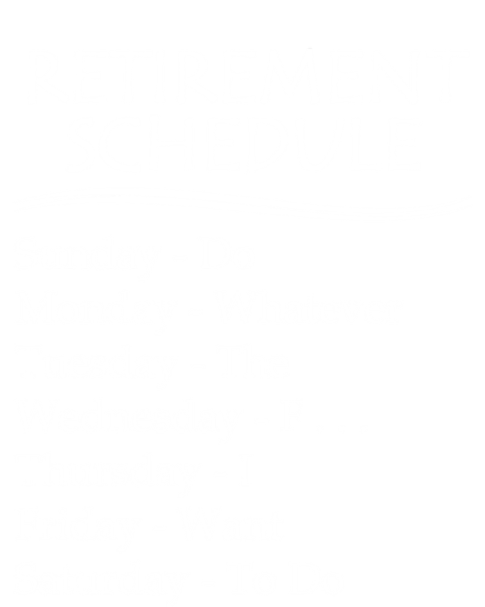 Retired Funny Gift Cool Gift Funny Retiring Retiret Schedule Gift Bumper Sticker