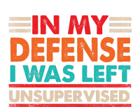 In My Defense I Was Left Unsupervised | Funny Retro Vintage Women's V-Neck T-Shirt