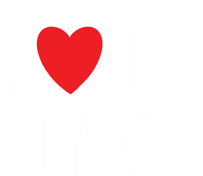 I Love My Library For Book Lovers Readers Librarian Silk Touch Performance Long Sleeve Polo