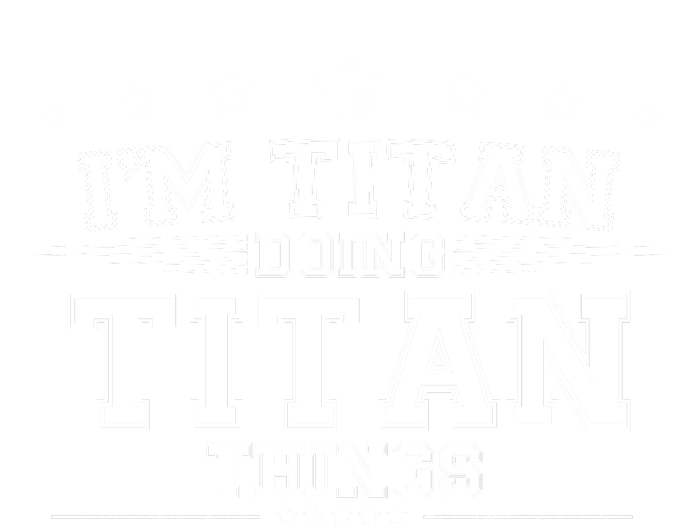 Im Titan Doing Titan Things Long Sleeve Shirt