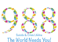 988 Suicide And Crisis Lifeline The World Needs You! T-Shirt