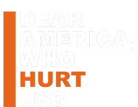 Dear America Who Hurt Us Women's Fleece Hoodie