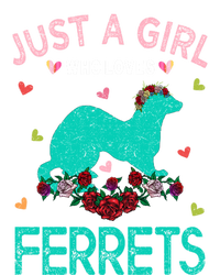 Ferret Lover Gift Just A Girl Who Loves Ferrets Cute Gift T-Shirt