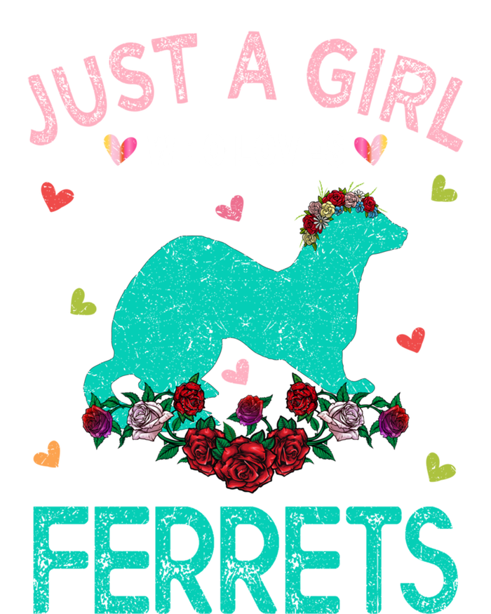 Ferret Lover Gift Just A Girl Who Loves Ferrets Cute Gift T-Shirt