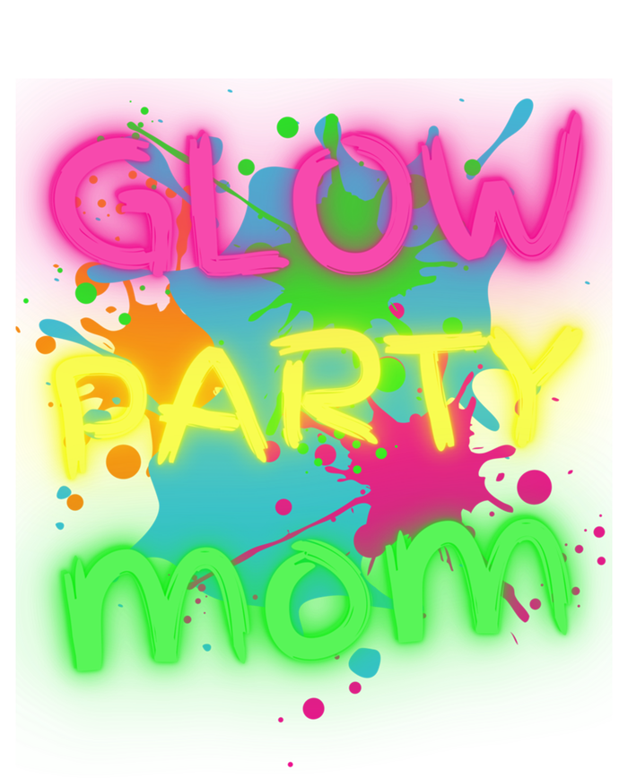 Glow Party Squad Mom Paint Splatter Glow Party Matching Funny Gift Tank Top