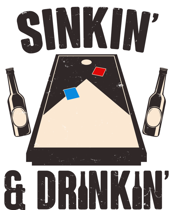 Funny Sinkin And Drinkin Cornhole Game T-Shirt