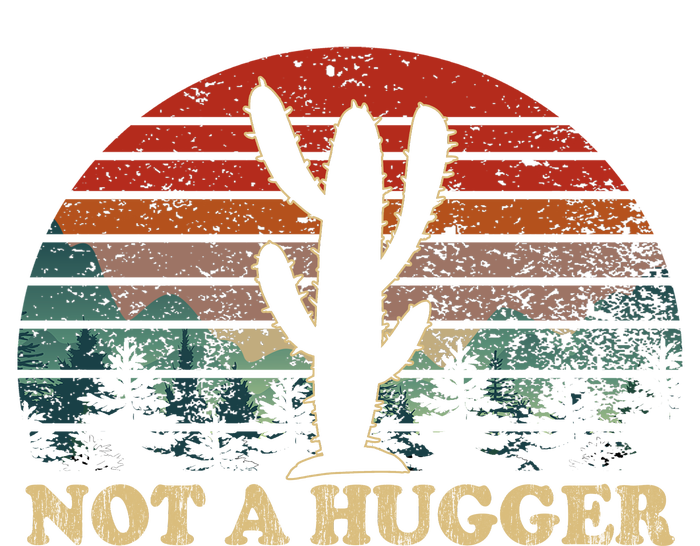 Not A Hugger T-Shirt