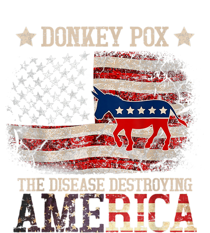 Donkey Pox The Disease Destroying America Funny Women's T-Shirt