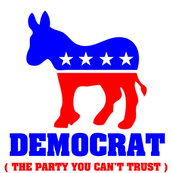 Democrat The Party You Can't Trust Full Zip Hoodie