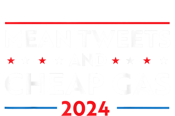 Mean Tweets And Cheap Gas Funny 2024 Pro Trump Snapback Five-Panel Rope Hat