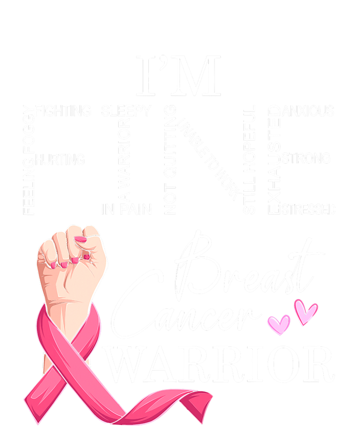 Funny I'm Fine Breast Cancer Warrior Pink Breast Cancer Hoodie