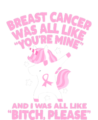 Breast Cancer Bitch Please Quote Funny Unicorn T-Shirt