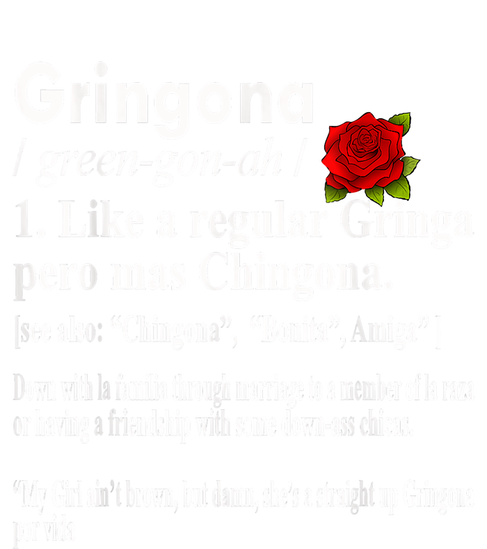 Gringona Like A Regular Gringa Pero Mas Chingona Infant Baby Jersey Bodysuit