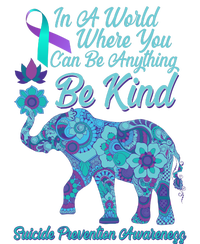 In A World Where You Can Be Anything Be Kind Elephant Poster