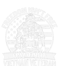 Freedom Isn't Free I Paid For It Proud Vietnam Veteran Gifts Dry Zone Grid Polo