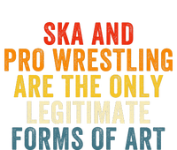 Ska And Pro Wrestling Are The Only Legitimate Forms Of Art Women's Flannel Pajama Set