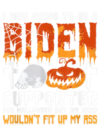 I Was Going To Be A Biden Supporter For Halloween Womens California Wash Sweatshirt